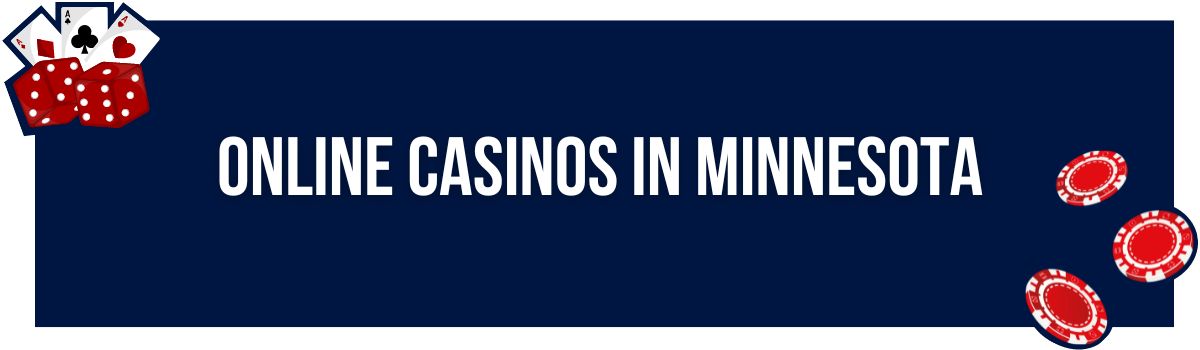 Online Casinos in Minnesota